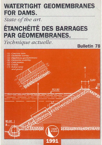 Bul. 78. Watertight geomenbranes for dams - State of the art