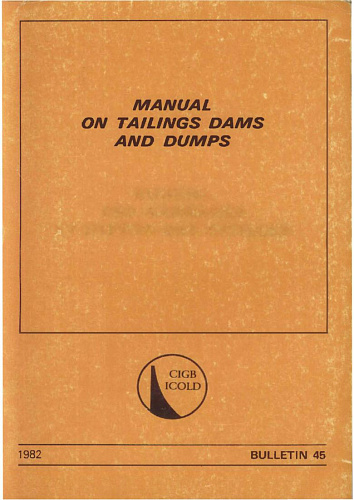 Bul. 45. Manual on tailings dams and dumps