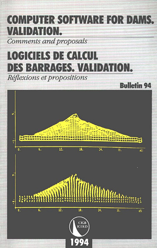 Bul. 94. Computer software for dams - Validation