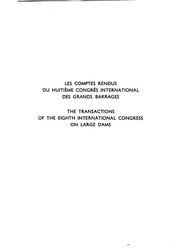 The transactions of the 8th international congress on large dams. Vol. 4.