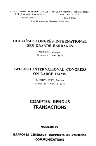 The transactions of the 12th international congress on large dams. Vol. 4.
