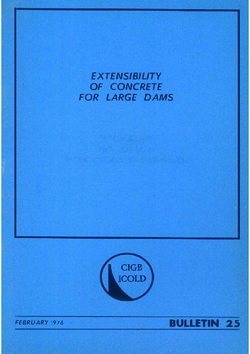 Bul. 25. Extensibility of concrete for large dams