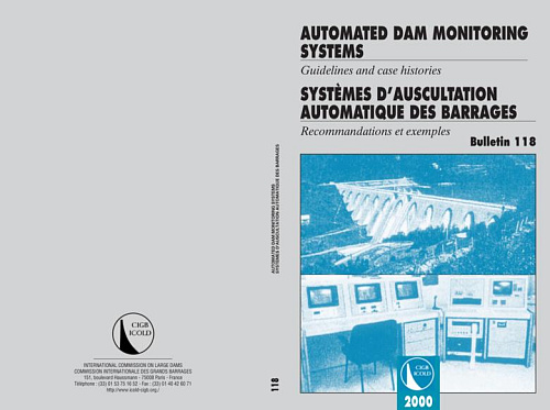 Bul. 118. Automated dam monitoring systems. Guidelines and case histories