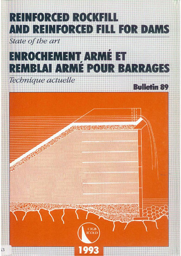 Bul. 89. Reinforced rockfill and reinforced fill for dams - State of the art