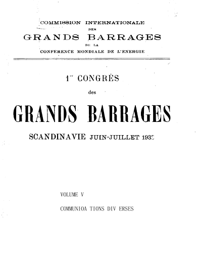 The transactions of the 1st international congress on large dams. Volume 5.