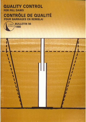 Bul. 56. Quality control for fill dams