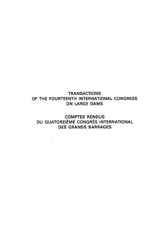 The transactions of the 14th international congress on large dams. Vol. 2.