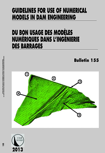 B155. Guidelines for use of numerical models in dam engineering