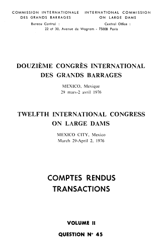 The transactions of the 12th international congress on large dams. Vol. 2.