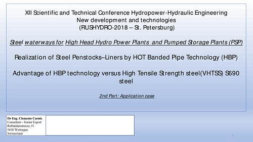 Steel waterways for High Head Hydro Power Plants and Pumped Storage Plants (PSP). 2 part