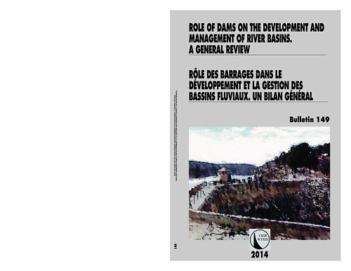 B149. Role of dams on the development and management of river basins. A general review