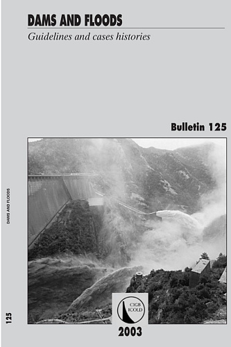 B125. Dams and floods. Guidelines and cases histories