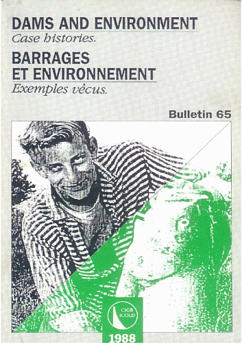 Bul. 65. Dams and environment - Cases histories