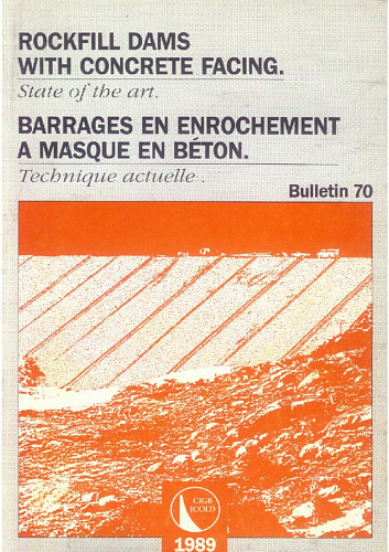 Bul. 70. Rockfill dams with concrete facing - State of the art