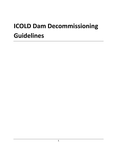 B160. ICOLD Dam Decommissioning Guidelines