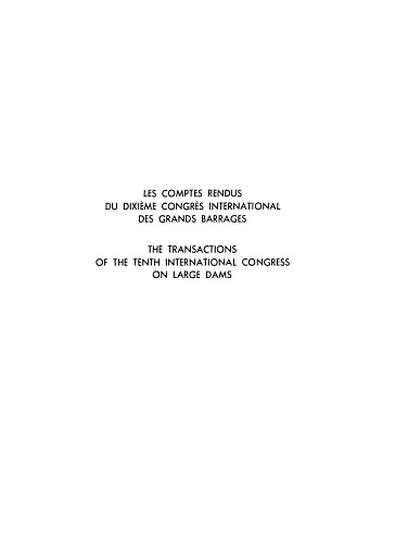 The transactions of the 10th international congress on large dams. Vol. 2.
